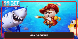 Ban Ca Online