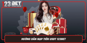 Huong Dan Nap Tien Usdt 123Bet