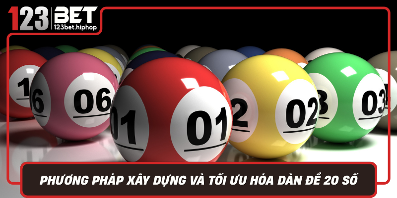 Phuong Phap Xay Dung Va Toi Uu Hoa Dan De 20 So