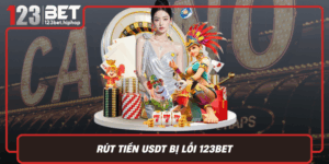 Rut Tien Usdt Bi Loi 123Bet